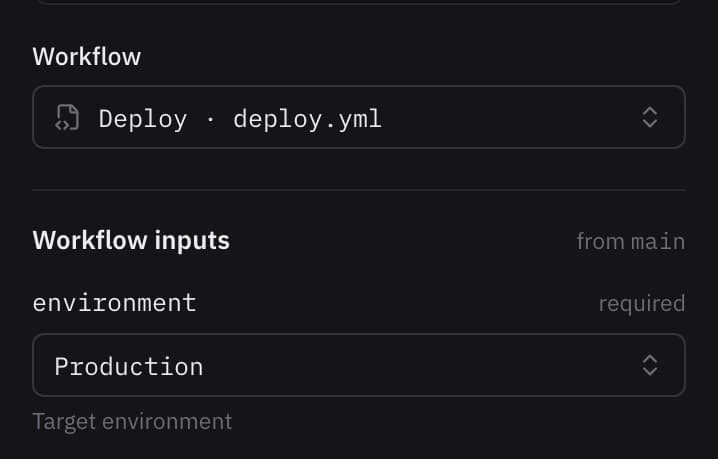 The Core API's workflow inputs: the environment, a dropdown read from the workflow file, set to Production.