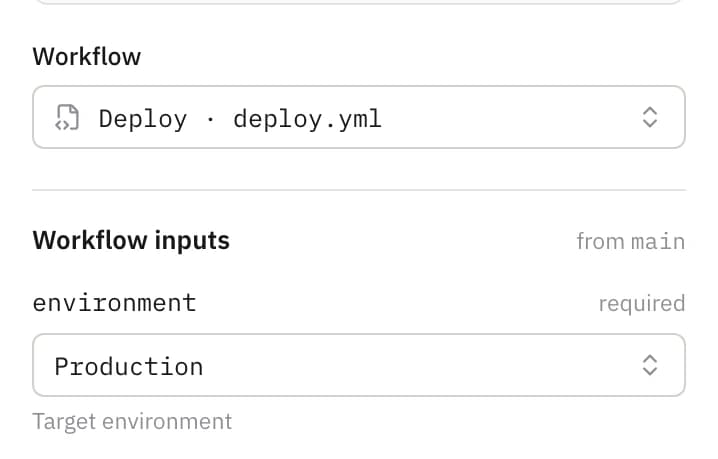 The Core API's workflow inputs: the environment, a dropdown read from the workflow file, set to Production.